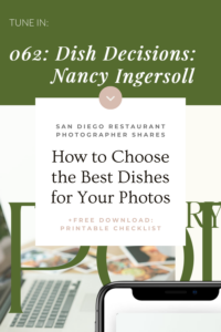 Episode 62: Dish Decisions with Nancy Ingersoll