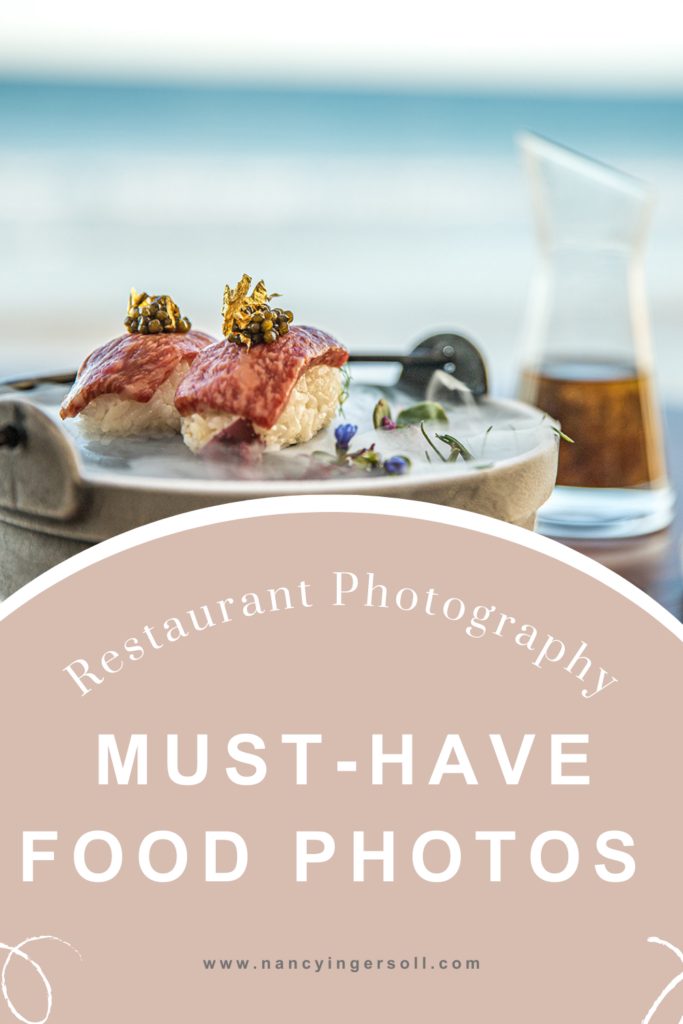 restaurant photography must have food photos from San Diego restaurant photographer Nancy Ingersoll